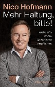 Cover-Bild zum Titel 'Mehr Haltung, bitte!' von 'Nico Hofmann'