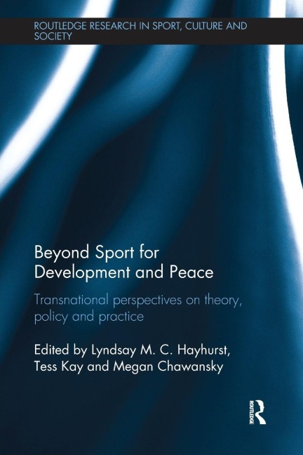 Beyond Sport for Development and Peace - 
