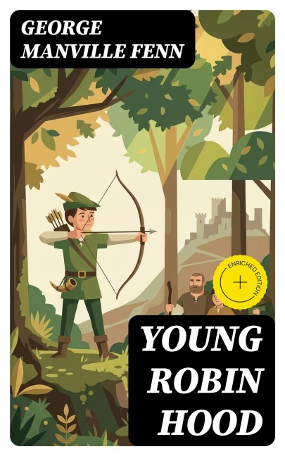 Young Robin Hood - George Manville Fenn