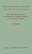 Cover-Bild zum Titel 'Die Maschinenarbeit in deutschen Bankbetrieben' von 'J. Meuthen'