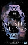 Cover-Bild zum Titel 'The Mirror of Infinite Endings' von 'Stephanie Garber'