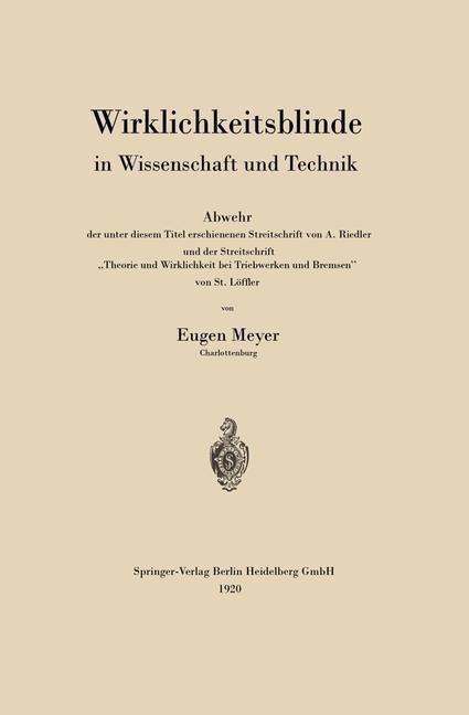 Wirklichkeitsblinde in Wissenschaft und Technik - Eugen Meyer