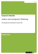 Cover-Bild zum Titel 'Analyse und strategisches Marketing' von 'Susanne B. Bräuchle'