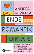 Cover-Bild zum Titel 'Das Ende des Romantikdiktats' von 'Andrea Newerla'