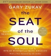 Cover-Bild zum Titel 'The Seat of the Soul' von 'Gary Zukav'