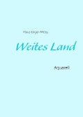 Weites Land - Klaus-Jürgen Wittig