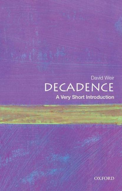 Decadence - David Weir