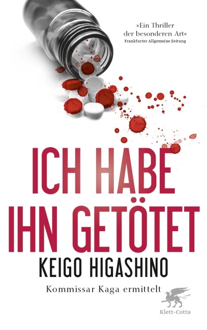 Ich habe ihn getötet - Keigo Higashino