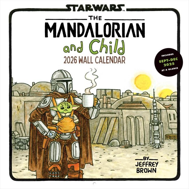 Star Wars the Mandalorian and Child 2026 Wall Calendar - Jeffrey Brown