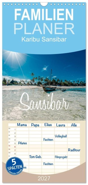 Familienplaner 2027 - Karibu Sansibar mit 5 Spalten (Wandkalender, 21 x 45 cm) CALVENDO - Stefan Becker