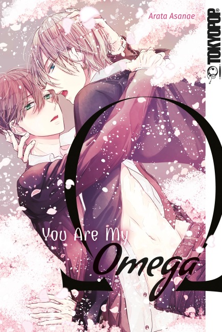 You Are My Omega - Arata Asanae