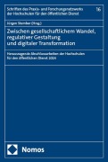 Cover-Bild zum Titel 'Zwischen gesellschaftlichem Wandel, regulativer Gestaltung und digitaler Transformation' von ''