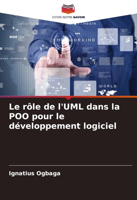 Le rôle de l'UML dans la POO pour le développement logiciel - Ignatius Ogbaga