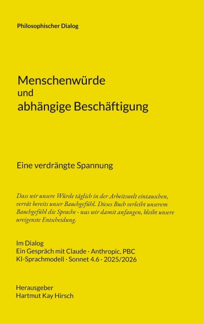 Menschenwürde und abhängige Beschäftigung - 