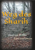 Cover-Bild zum Titel 'Weg des Sharih' von 'Gudrun Brylka'