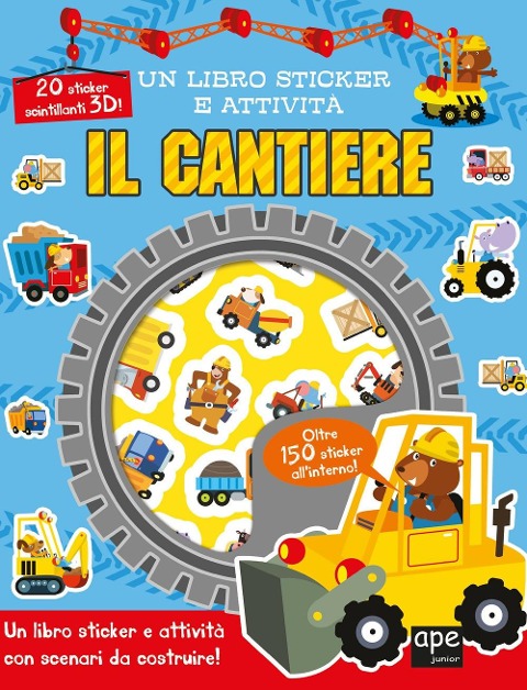 Cantiere. Sticker 3D. Con adesivi - 