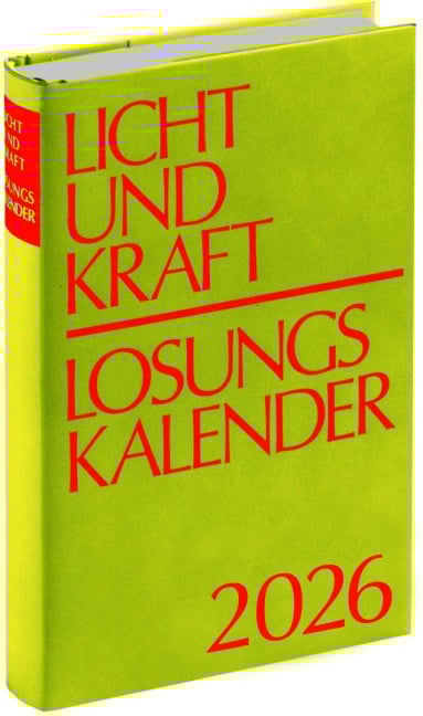 Licht und Kraft/Losungskalender 2026 Buchausgabe gebunden - 