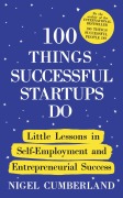 Cover-Bild zum Titel '100 Things Successful Startups Do' von 'Nigel Cumberland'