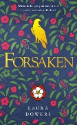 Forsaken (Tudor Court, #6) - Laura Dowers