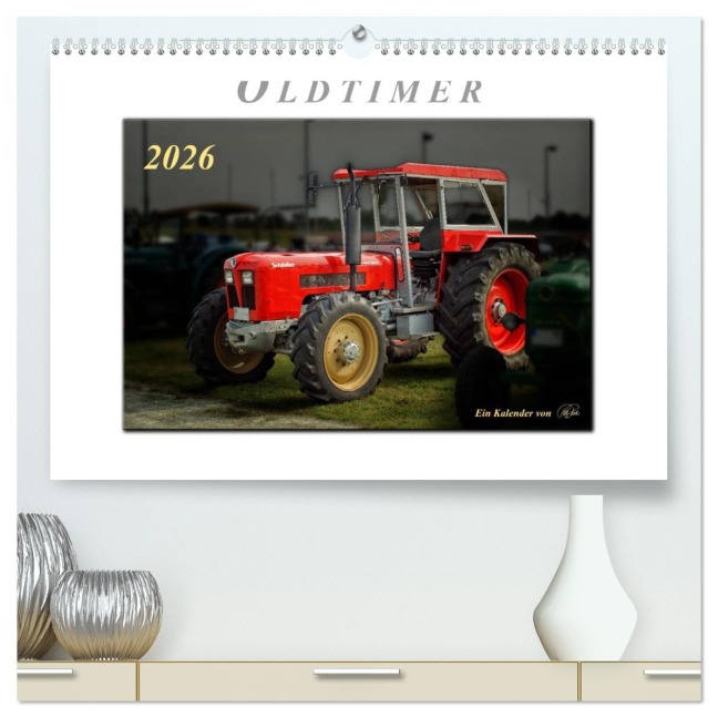Oldtimer - Trecker Liebe (hochwertiger Premium Wandkalender 2026 DIN A2 quer), Kunstdruck in Hochglanz - Peter Roder