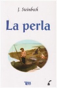 Cover-Bild zum Titel 'Perla, La (the Pearl)' von 'John Steinbeck'