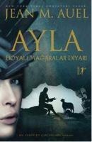 Ayla - Jean M. Auel