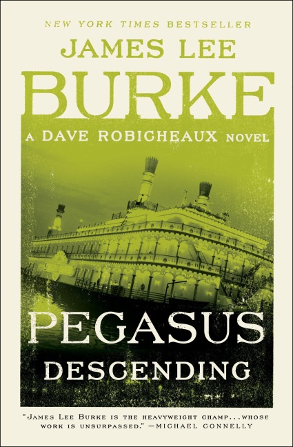 Pegasus Descending - James Lee Burke