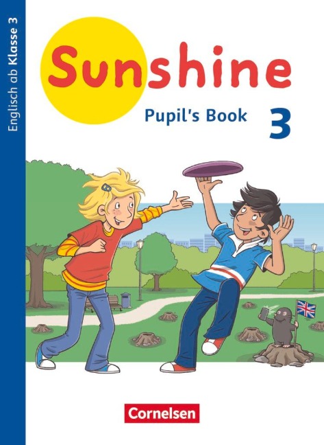 Sunshine 3. Schuljahr. Baden-Württemberg, Hessen, Niedersachsen - Pupil's Book -