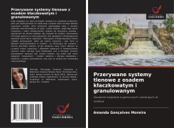 Cover-Bild zum Titel 'Przerywane systemy tlenowe z osadem k¿aczkowatym i granulowanym' von 'Amanda Gonçalves Moreira'