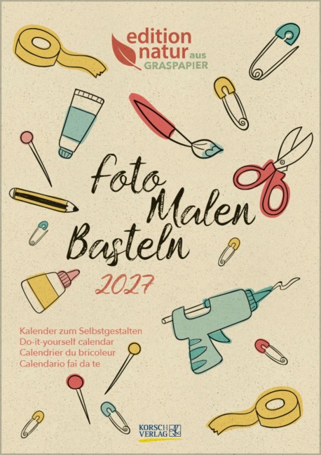 Foto-Malen-Basteln Bastelkalender A4 Graspapier 2027 - 
