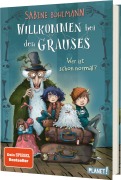 Willkommen bei den Grauses 1: Wer ist schon normal? - Sabine Bohlmann