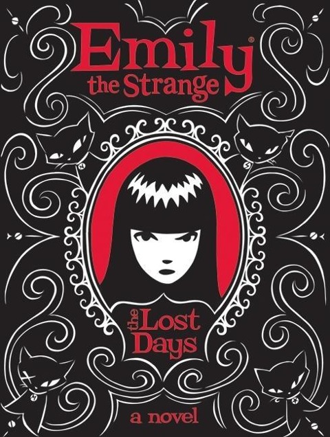 Emily the Strange: The Lost Days - Rob Reger, Jessica Gruner