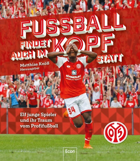 Fußball findet auch im Kopf statt 1 - FSV Mainz 05 - 