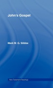Cover-Bild zum Titel 'John's Gospel' von 'Revd Mark W G Stibbe, Mark W. G. Stibbe'