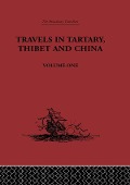 Cover-Bild zum Titel 'Travels in Tartary, Thibet and China, Volume One' von 'Gabet, Huc'