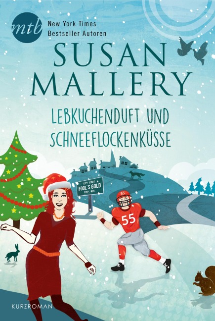 Lebkuchenduft und Schneeflockenküsse - Susan Mallery