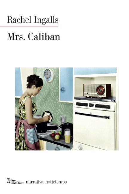 Mrs. Caliban - Rachel Ingalls