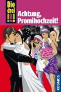 Cover-Bild zum Titel 'Die drei !!! 28. Achtung, Promihochzeit! (drei Ausrufezeichen)' von 'Henriette Wich'