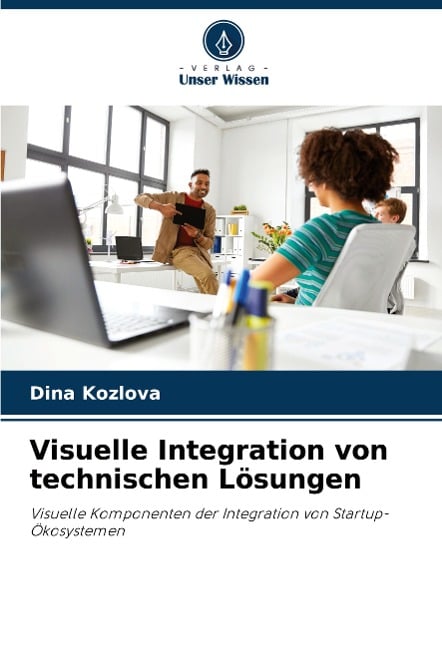 Visuelle Integration von technischen Lösungen - Dina Kozlova