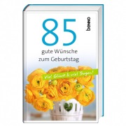 Cover-Bild zum Titel '85 gute Wünsche zum Geburtstag' von ''