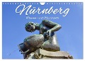 Nürnberg Brunnen - und Wasserspiele (Wandkalender 2024 DIN A4 quer), CALVENDO Monatskalender - Bettina Hackstein