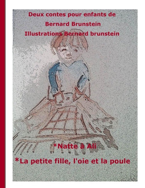Natte à Ali et Brindille - Bernard Brunstein