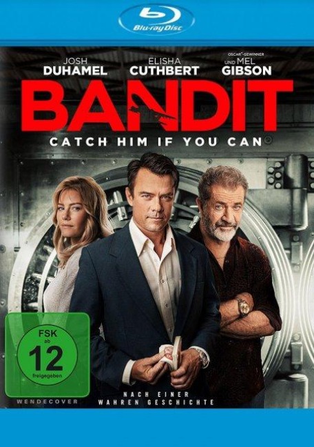 Bandit - Catch him if you can - Kraig Wenman, Robert Knuckle, Ed Arnold, Aaron Gilhuis