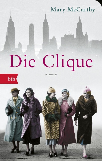Die Clique - Mary Mccarthy
