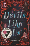 Cover-Bild zum Titel 'Devils Like Us' von 'L T Thompson'