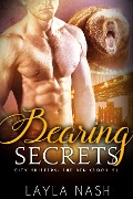 Cover-Bild zum Titel 'Bearing Secrets (City Shifters: the Den, #5)' von 'Layla Nash'