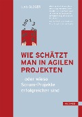 Cover-Bild zum Titel 'Wie schätzt man in agilen Projekten' von 'Boris Gloger'