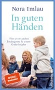 Cover-Bild zum Titel 'In guten Händen' von 'Nora Imlau'