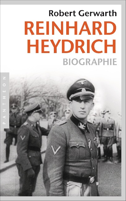 Reinhard Heydrich - Robert Gerwarth
