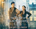 Cover-Bild zum Titel 'The Thief of Blackfriars Lane' von 'Michelle Griep'